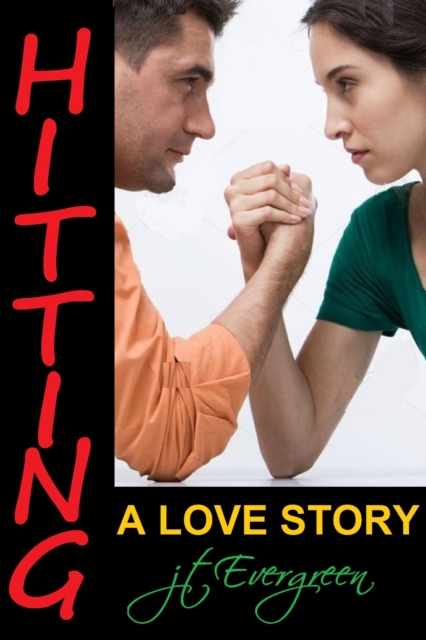 Hitting - A Love Story