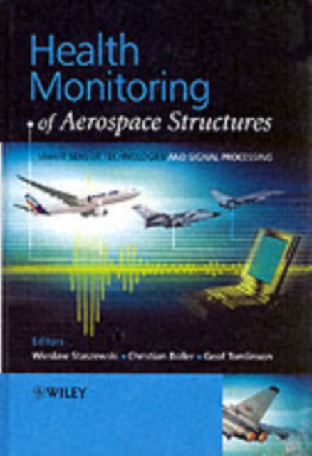 Health Monitoring of Aerospace Structures