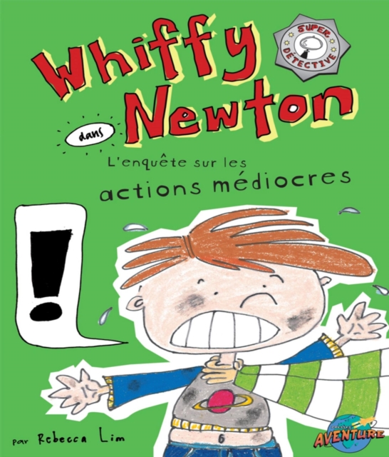 Whiffy Newton  dans  L'enquête sur les actions médiocres
