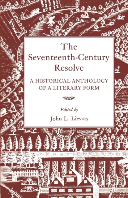 Seventeenth-Century Resolve