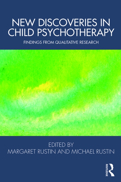 New Discoveries in Child Psychotherapy