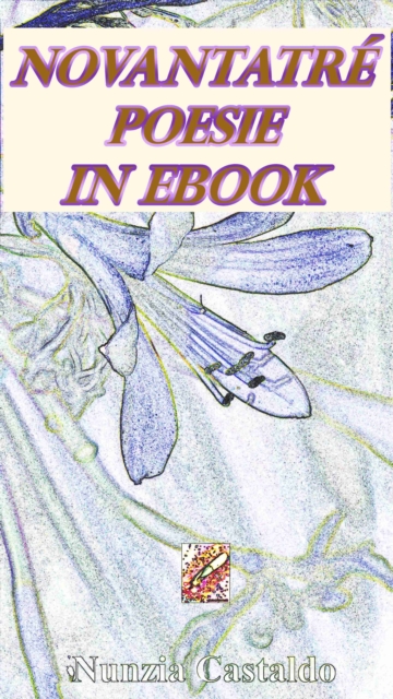 Novantatre Poesie In Ebook