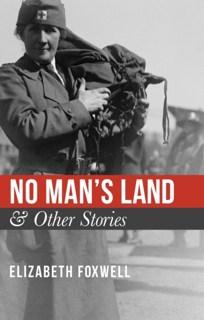 No Man's Land & Other Stories