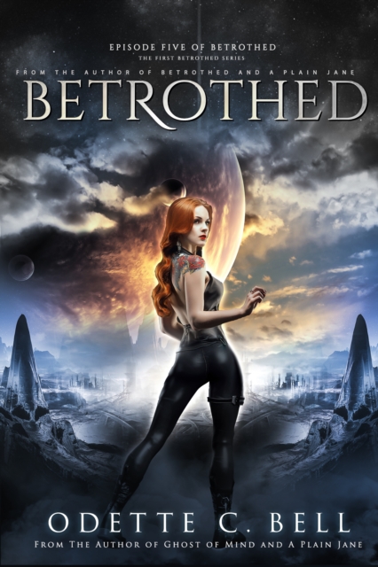 Betrothed Episode Five