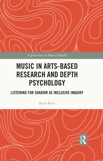 Music in Arts-Based Research and Depth Psychology