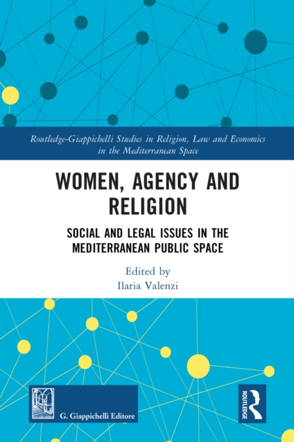 Women, Agency and Religion