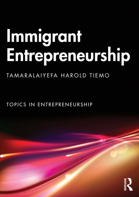 Immigrant Entrepreneurship