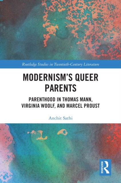 Modernism's Queer Parents