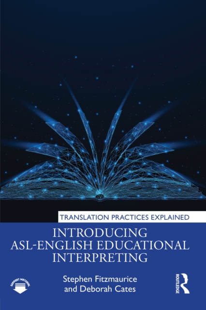 Introducing ASL-English Educational Interpreting
