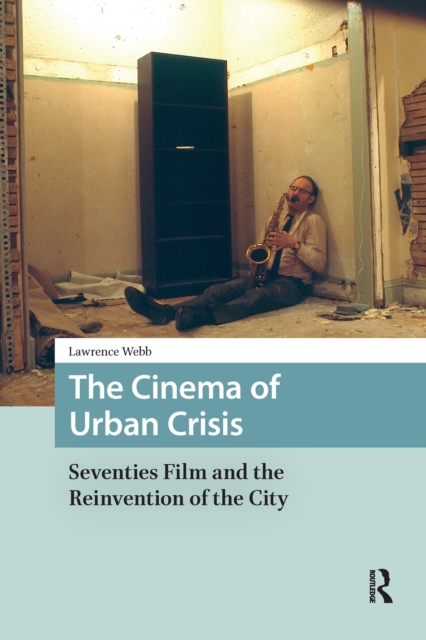 Cinema of Urban Crisis