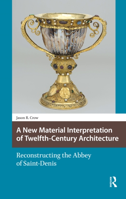 New Material Interpretation of Twelfth-Century Architecture