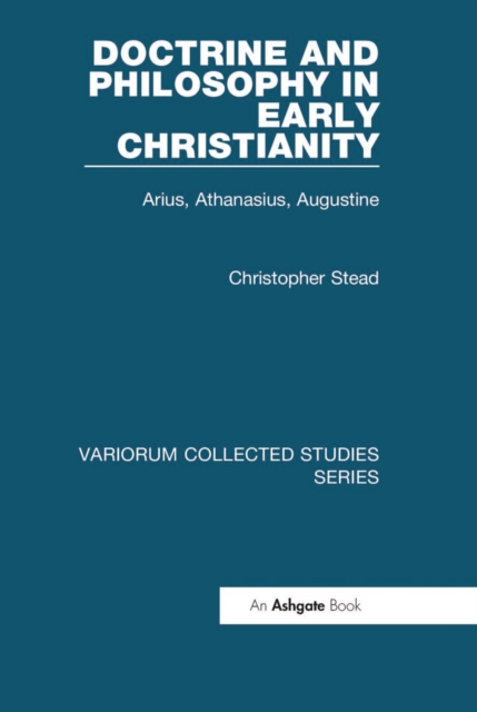 Doctrine and Philosophy in Early Christianity