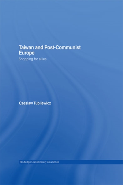 Taiwan and Post-Communist Europe
