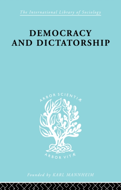 Democracy and Dictatorship