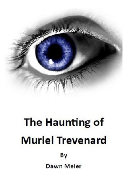 Haunting of Muriel Trevenard