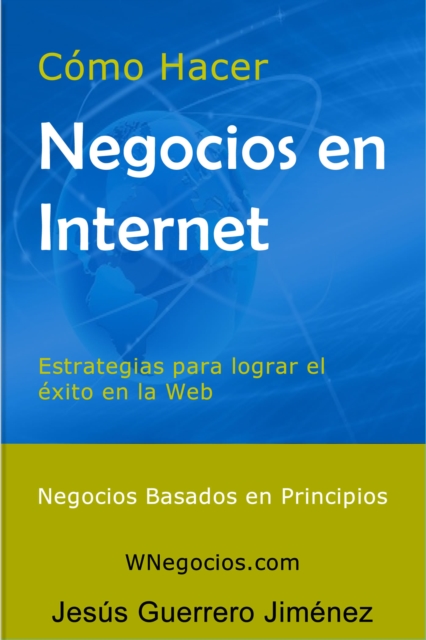 Como Hacer Negocios en Internet