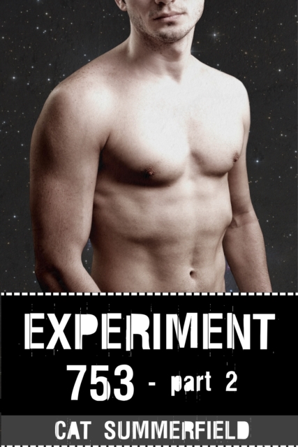 Experiment 753: Part 2