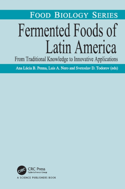 Fermented Foods of Latin America