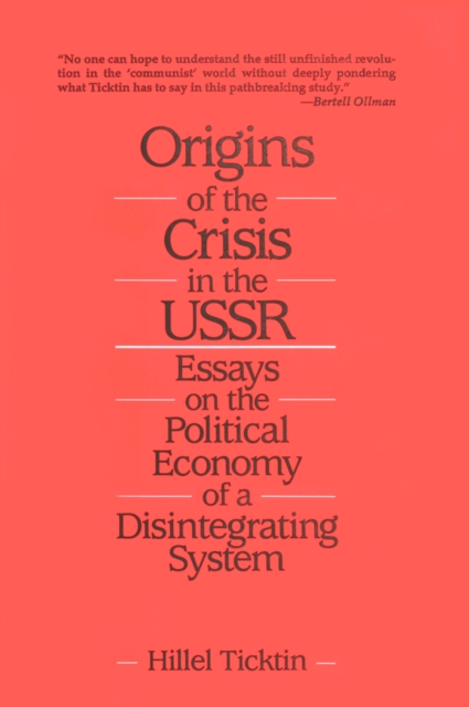 Origins of the Crisis in the U.S.S.R.