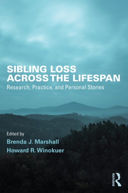 Sibling Loss Across the Lifespan