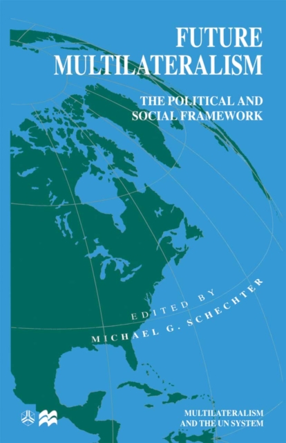 Future Multilateralism