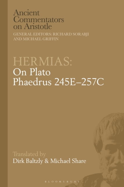 Hermias: On Plato Phaedrus 245E 257C