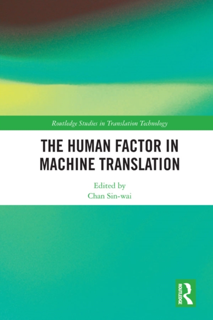 Human Factor in Machine Translation