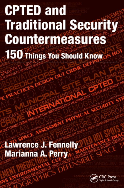 CPTED and Traditional Security Countermeasures