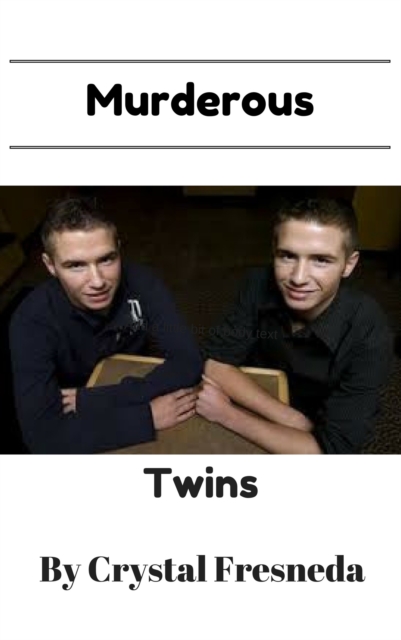 Murderous Twins