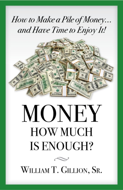 Money - How Much Is Enough