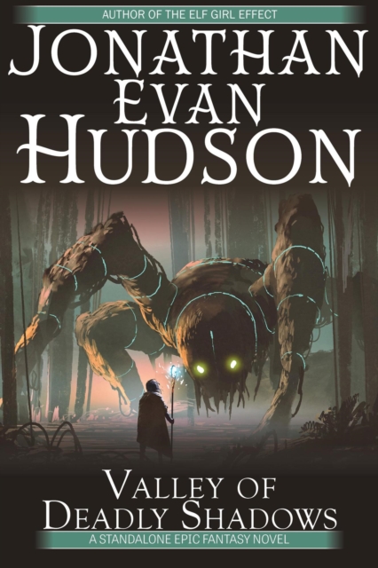 Valley of Deadly Shadows