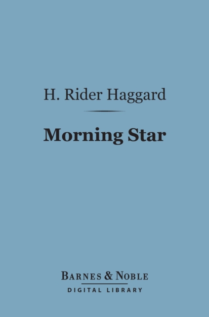 Morning Star (Barnes & Noble Digital Library)