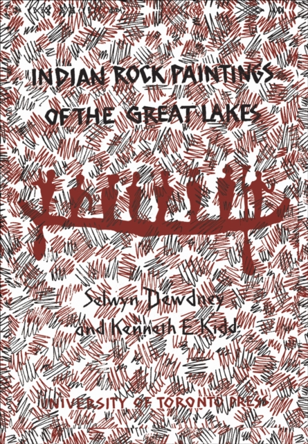 Indian Rock Paintings of the Great Lakes