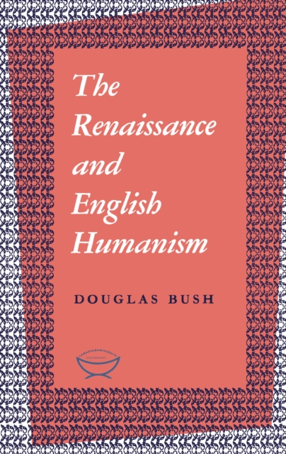 Renaissance and English Humanism