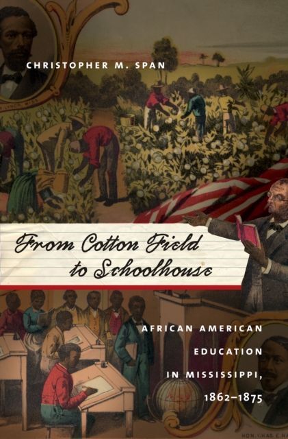 From Cotton Field to Schoolhouse
