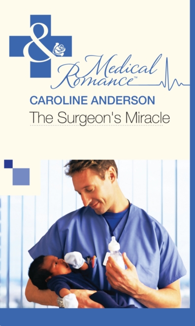 Surgeon's Miracle (Mills & Boon Medical)
