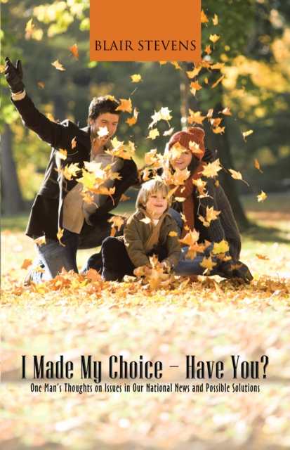 I Made My Choice-Have You?