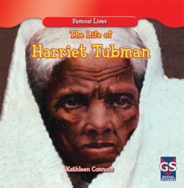 Life of Harriet Tubman