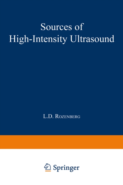 Sources of High-Intensity Ultrasound