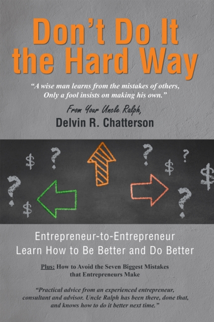 Don't Do It the Hard Way