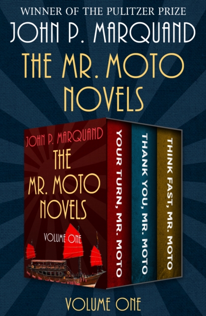 Mr. Moto Novels Volume One