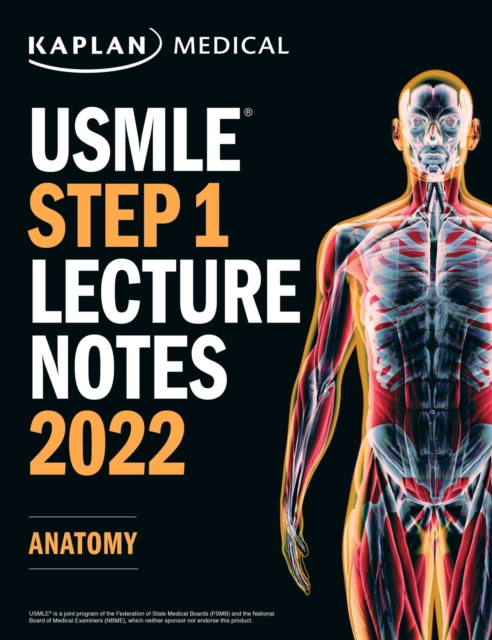 USMLE Step 1 Lecture Notes 2022: Anatomy