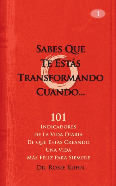 Sabes Que Te Estás Transformando Cuando...
