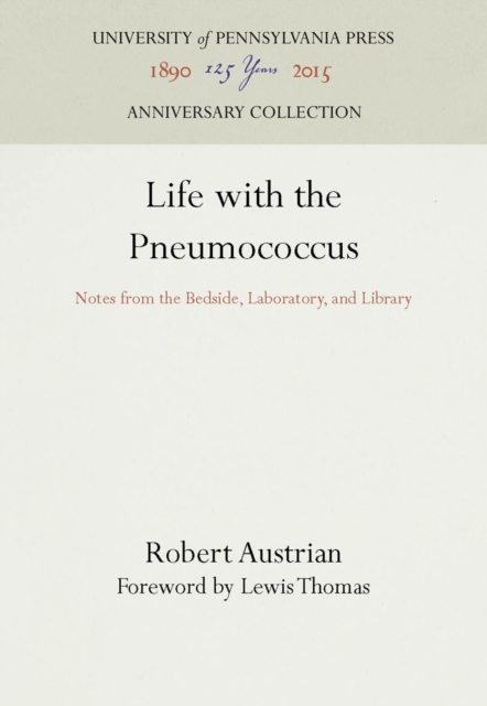 Life with the Pneumococcus