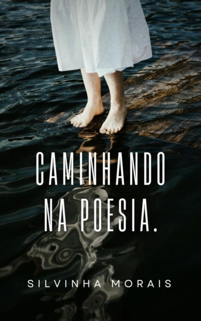 Caminhando na poesia.