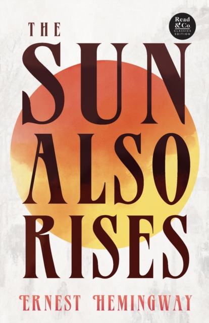 Sun Also Rises