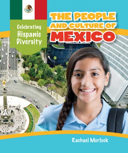 People and Culture of Mexico