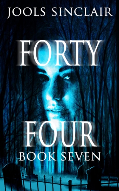 Forty-Four Book Seven