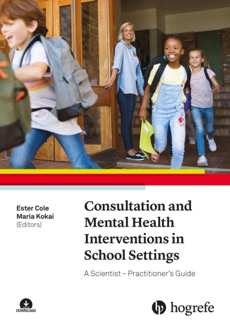 Consultation and Mental Health Interventions in School Settings