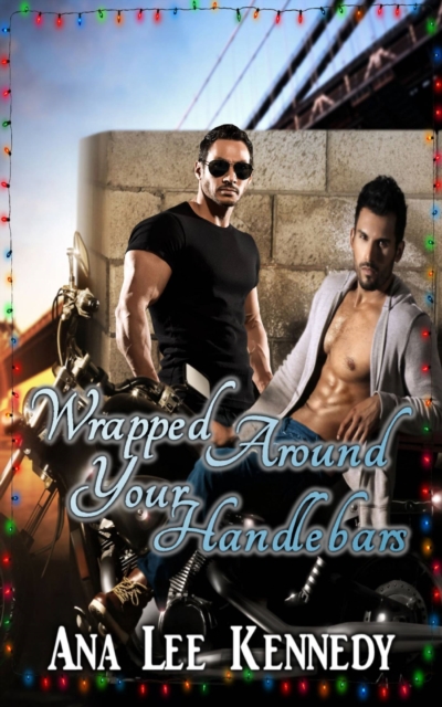 Wrapped Around Your Handlebars